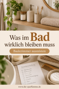 Badezimmer ausmisten Anleitung